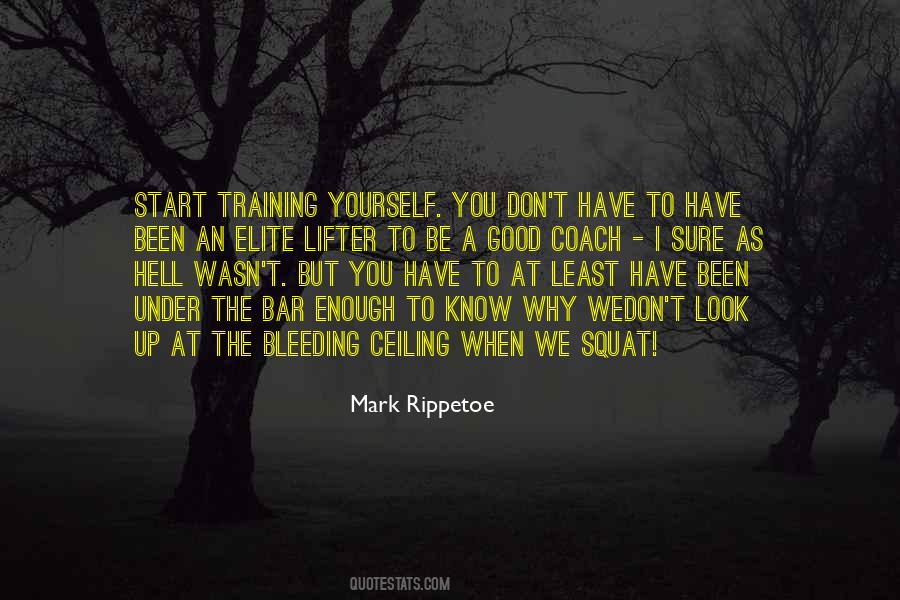 Training Yourself Quotes #542027