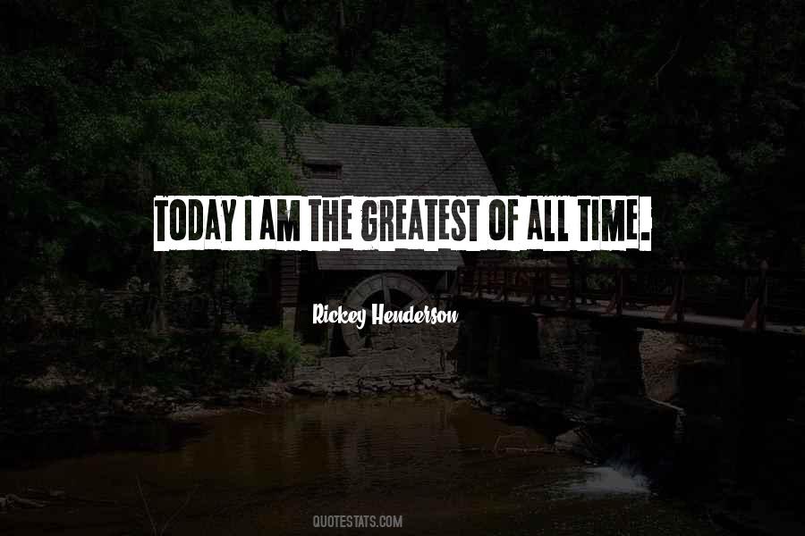 All Time Greatest Quotes #573328