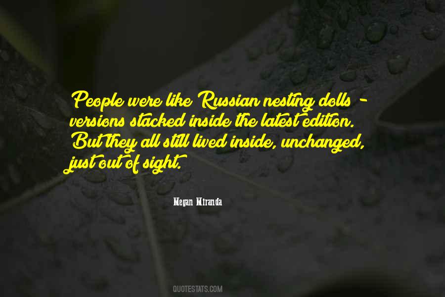 Russian Nesting Dolls Quotes #1149549