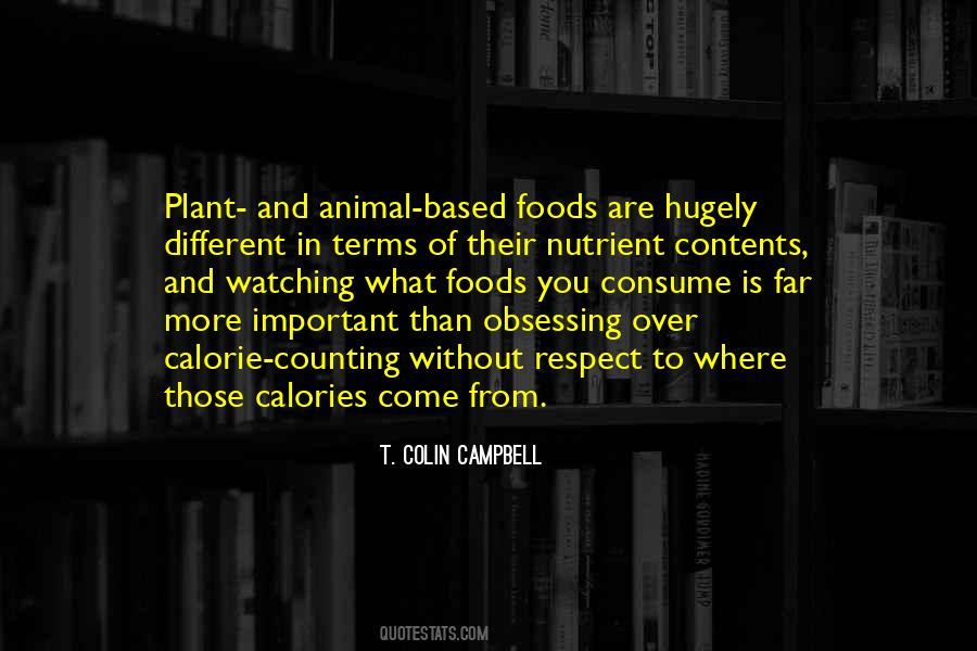 Plant Based Foods Quotes #1122955