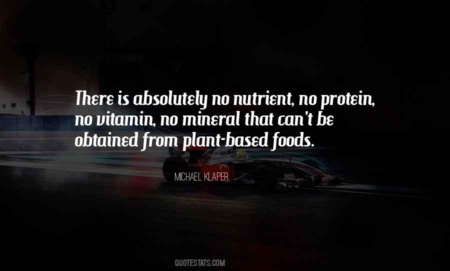 Plant Based Foods Quotes #1131696