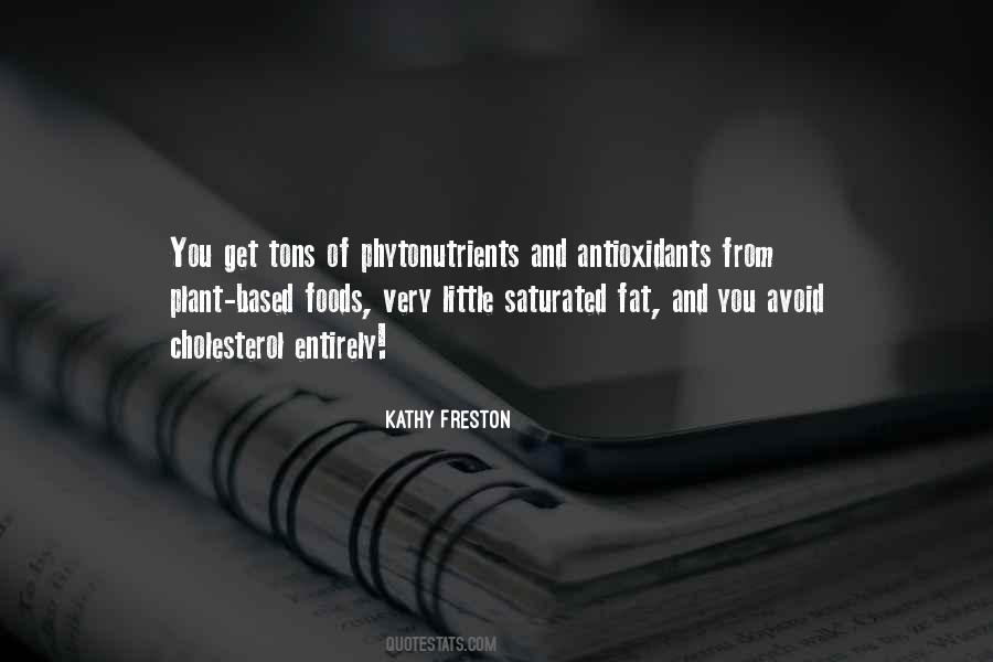 Plant Based Foods Quotes #1673716