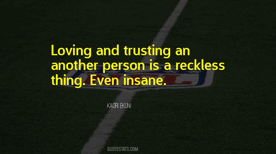 Quotes About Loving Another Person #519116