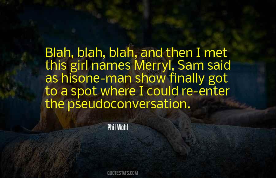 Blah Blah Quotes #1214395