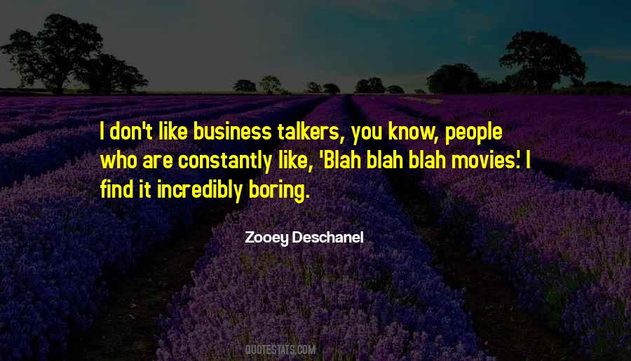 Blah Blah Quotes #1441999