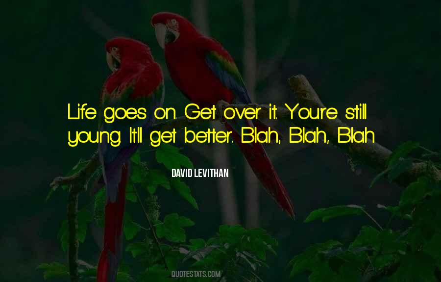 Blah Blah Quotes #1575109