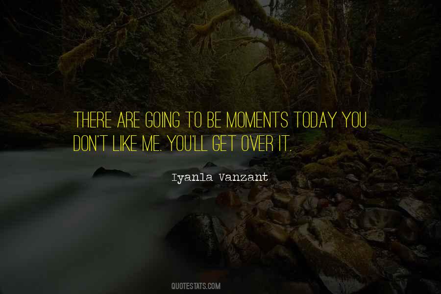 Today You Quotes #1136382