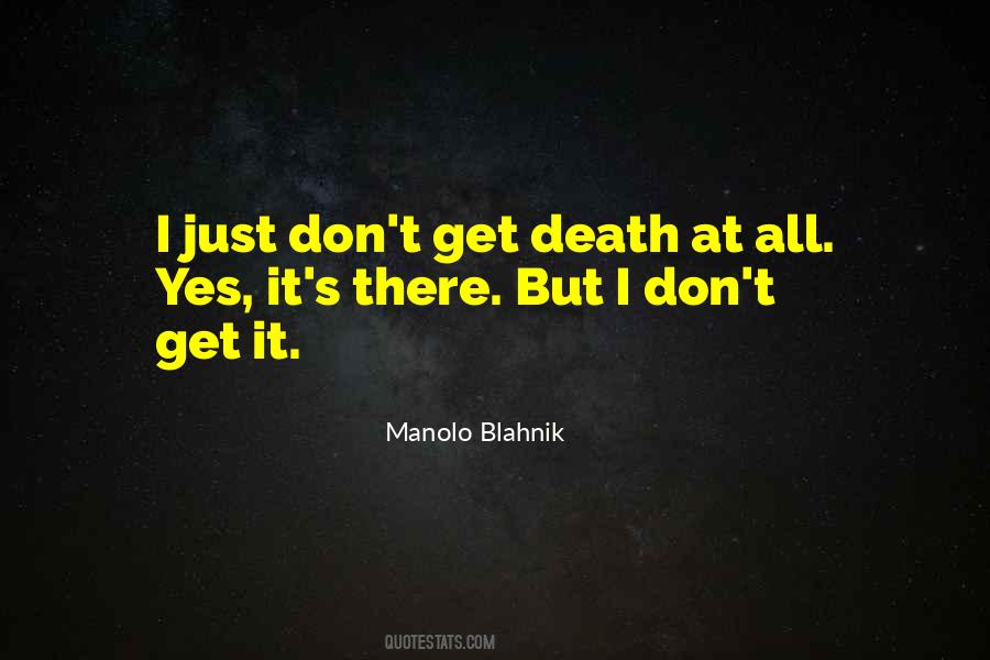 Blahnik Quotes #153956