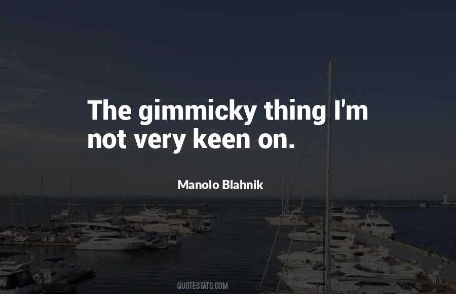 Blahnik Quotes #1752847