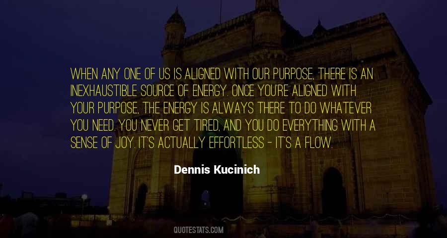 Purpose Energy Quotes #1159509