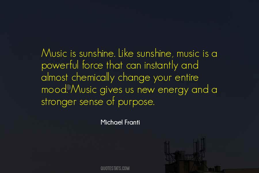 Purpose Energy Quotes #134147