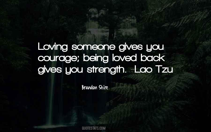 Quotes About Loving And Being Loved Back #91106