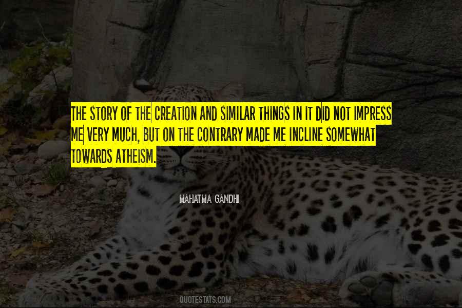 Quotes About The Story Of Creation #665764