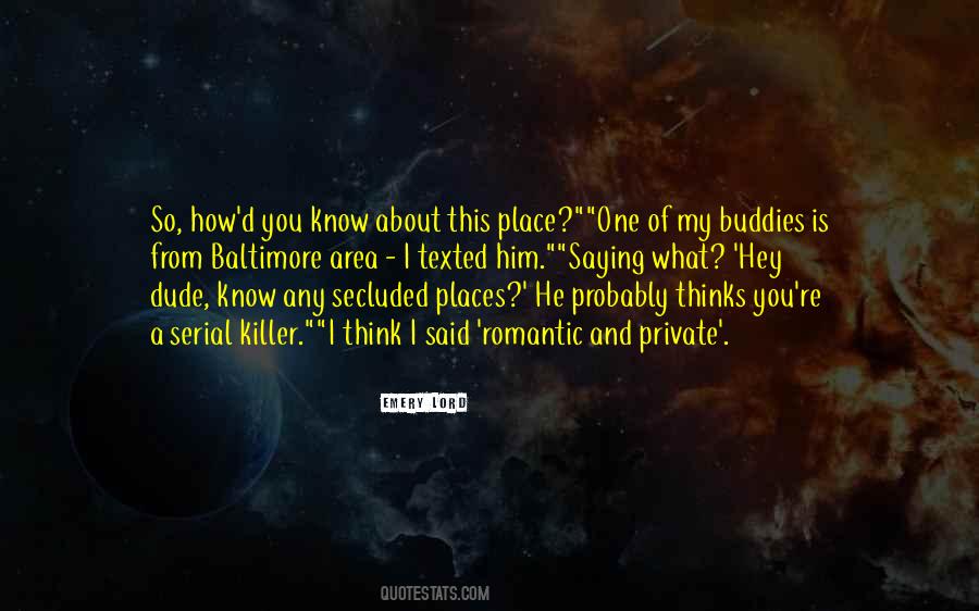 Very Secluded Quotes #177639