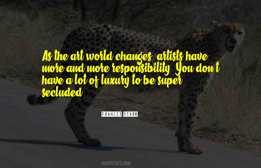 Very Secluded Quotes #441701
