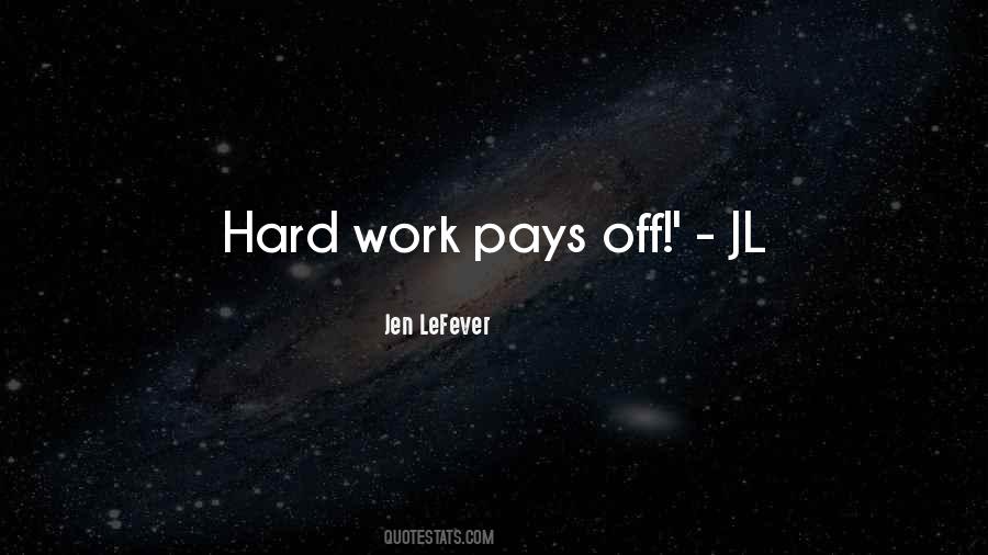 Hard Work Dedication Quotes #1025078