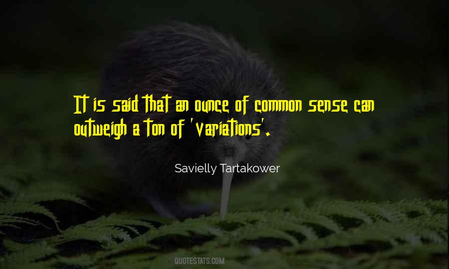 Tartakower Variation Quotes #93974