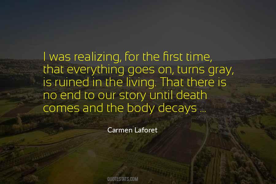 That Comes And Goes Quotes #1213028
