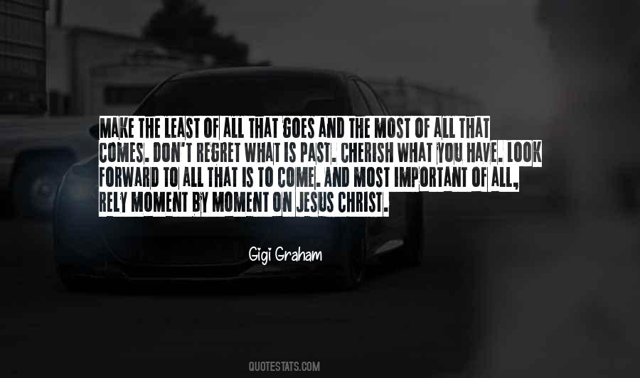 That Comes And Goes Quotes #777675