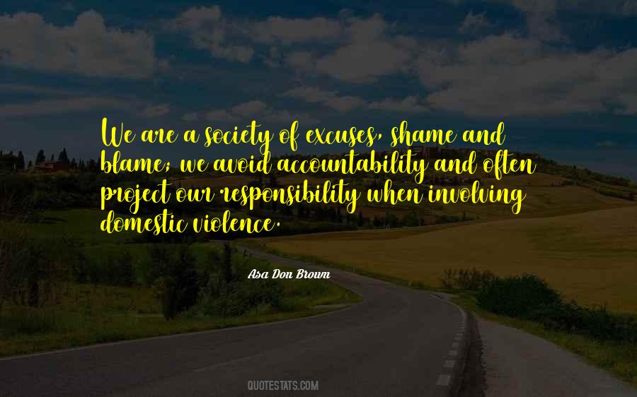 Blame And Shame Quotes #1695575