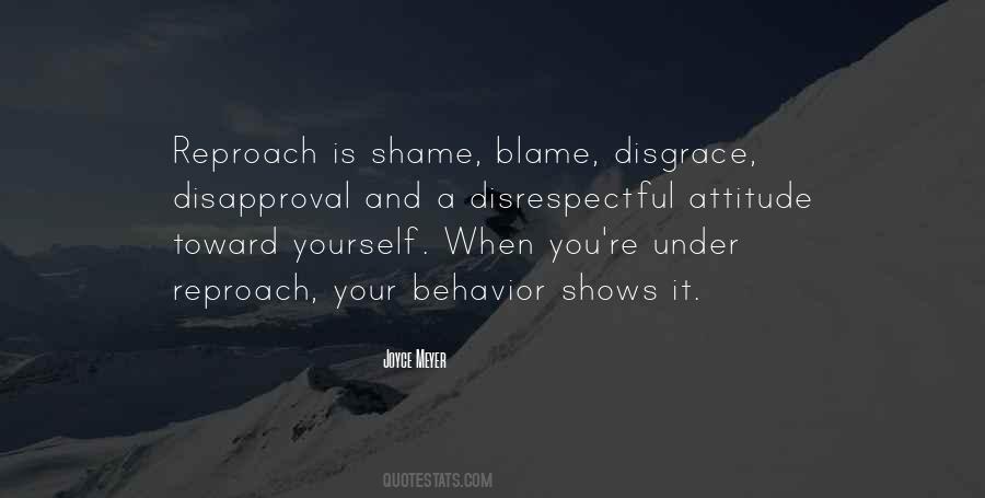 Blame And Shame Quotes #840618