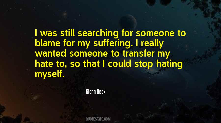 Blame Myself Quotes #851261
