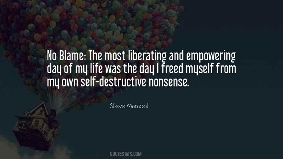 Blame Self Quotes #992223