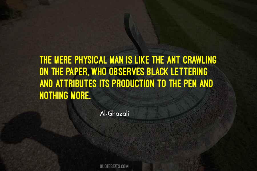 The Ant Quotes #742475