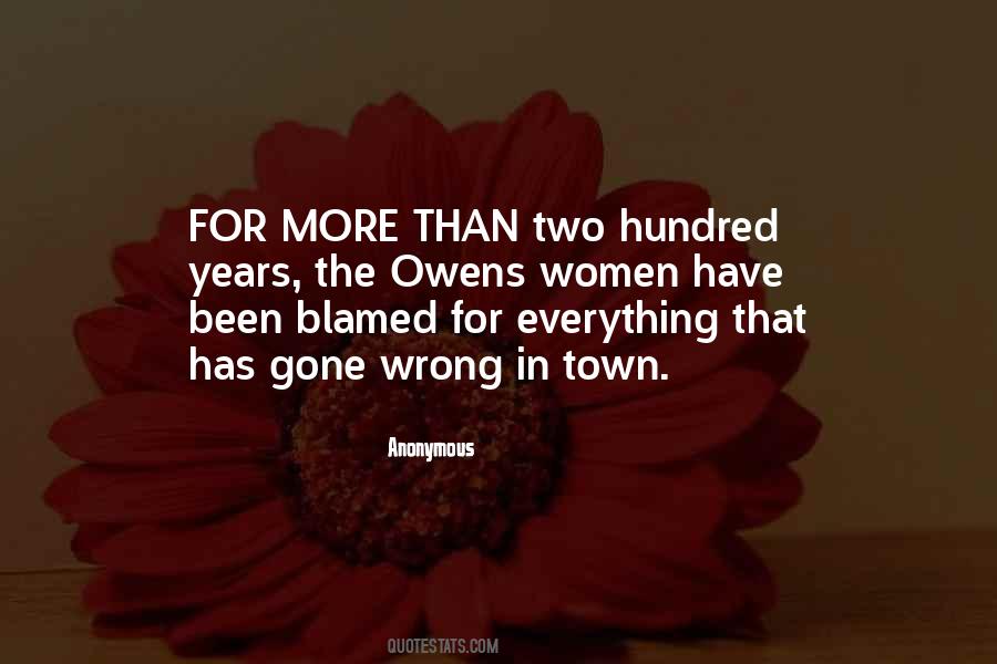 Blamed For Everything Quotes #1634955