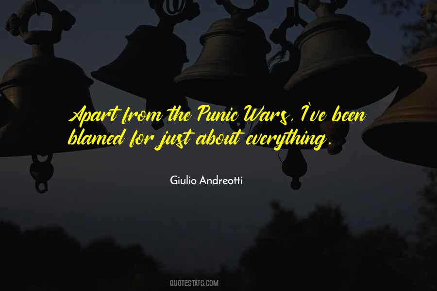 Blamed For Everything Quotes #214340