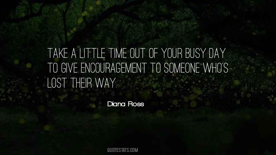 Give Of Your Time Quotes #1059781