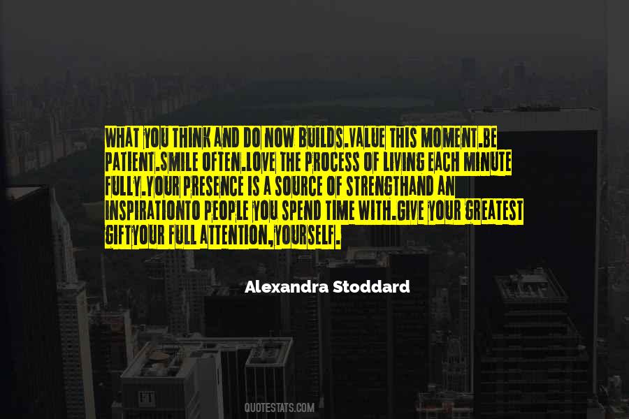 Give Of Your Time Quotes #734242