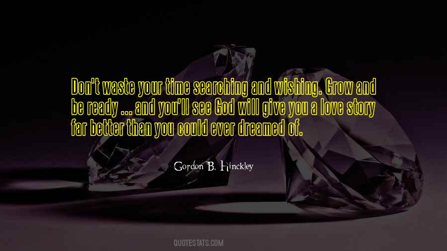 Give Of Your Time Quotes #899668