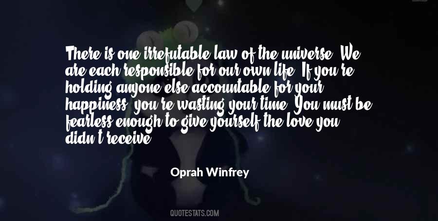 Give Of Your Time Quotes #926457