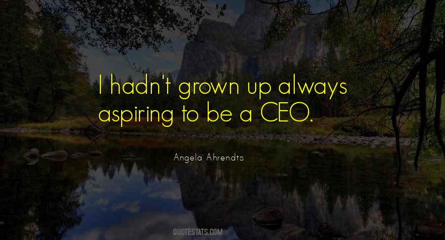 Ahrendts Angela Quotes #827912