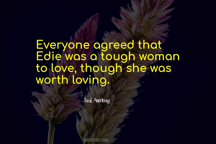 Quotes About Loving A Woman #1377984