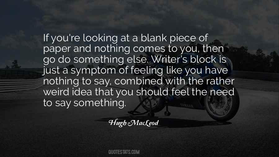 Blank Is Like Blank Quotes #804536