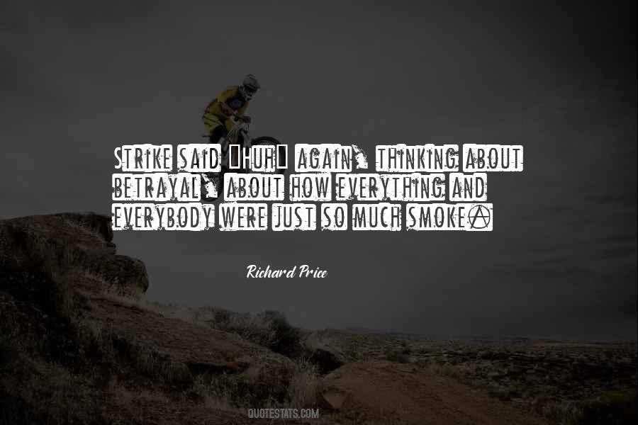 Everything Has A Price Quotes #426373