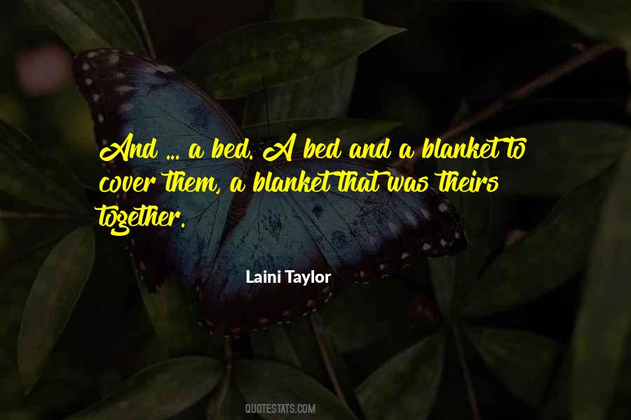 Blanket Quotes #1348237