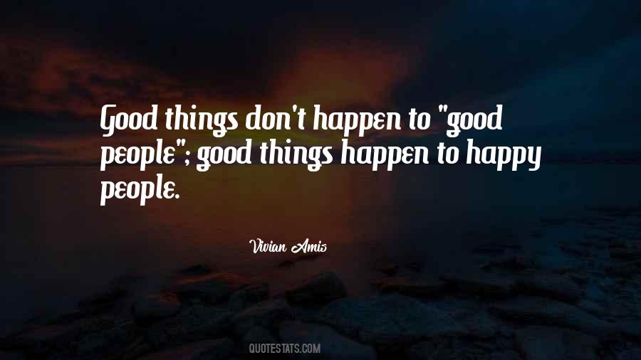When Bad Things Happen To Good People Quotes #966898