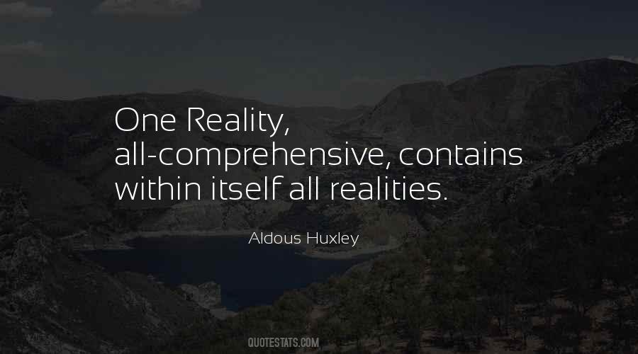 One Reality Quotes #1739946