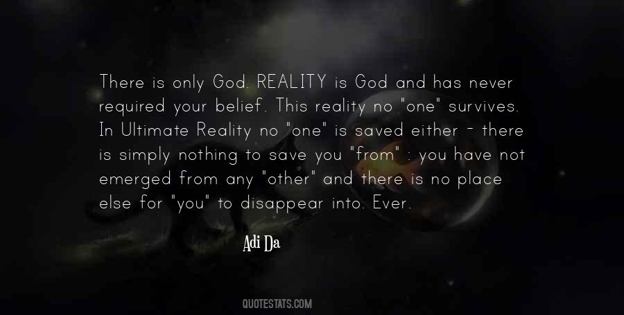 One Reality Quotes #60252