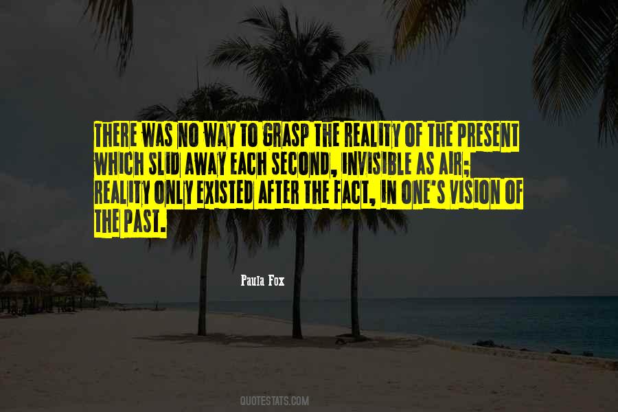 One Reality Quotes #62269