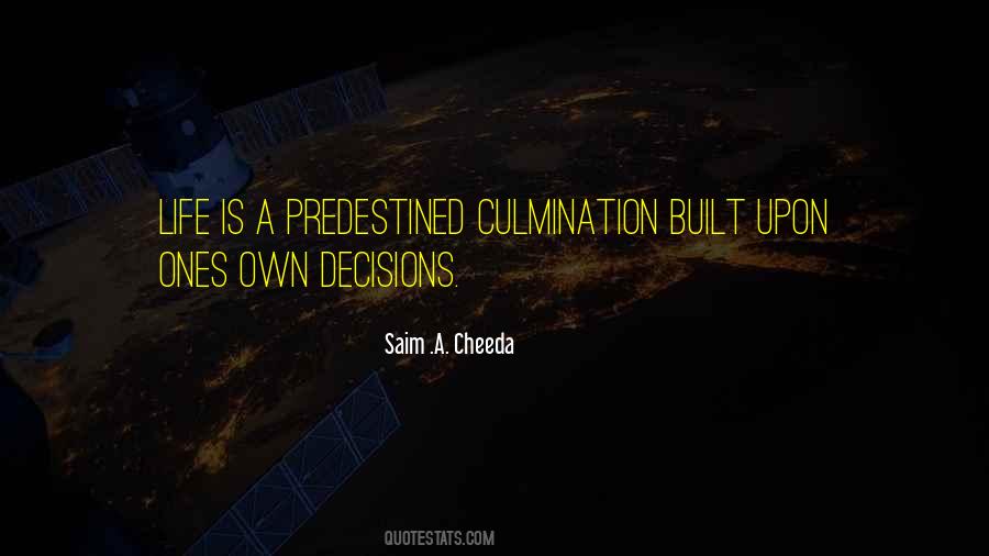 Life Is Predestined Quotes #827455