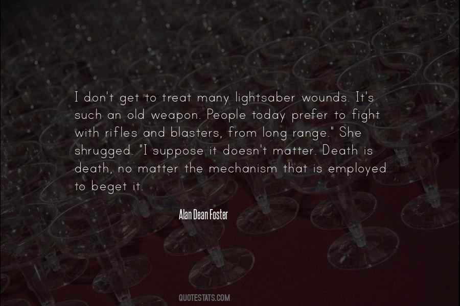 Blasters Quotes #1025815