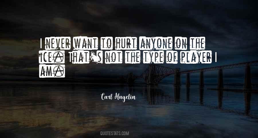 Hagelin Carl Quotes #566591