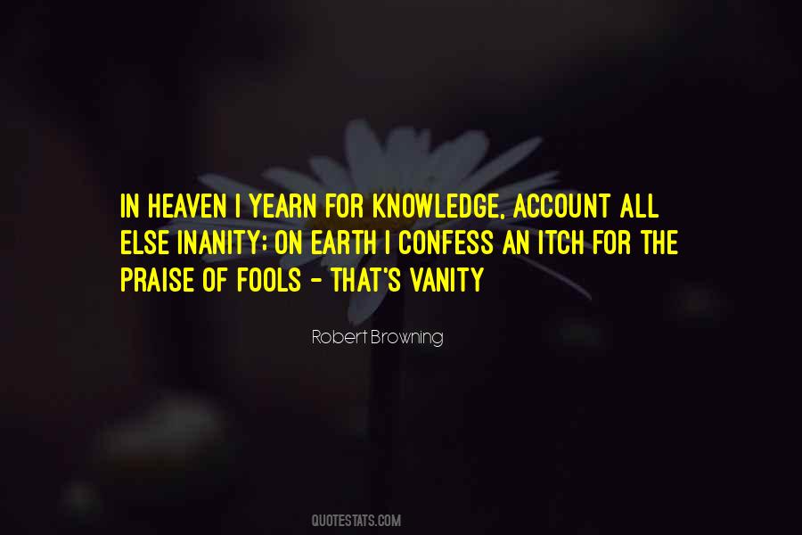 Yearn For Knowledge Quotes #1775482