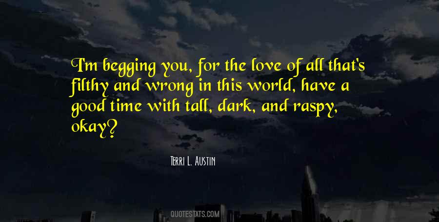 For The Love Quotes #1381580
