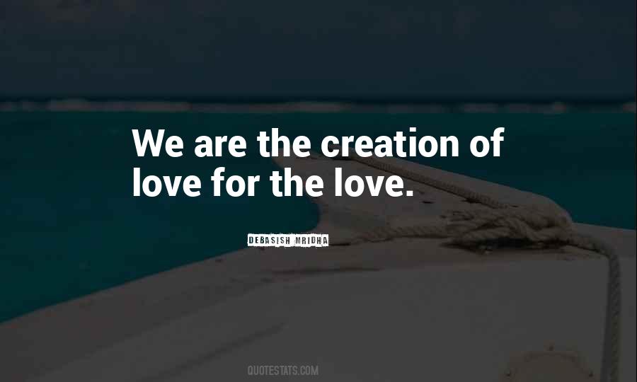 For The Love Quotes #1752249