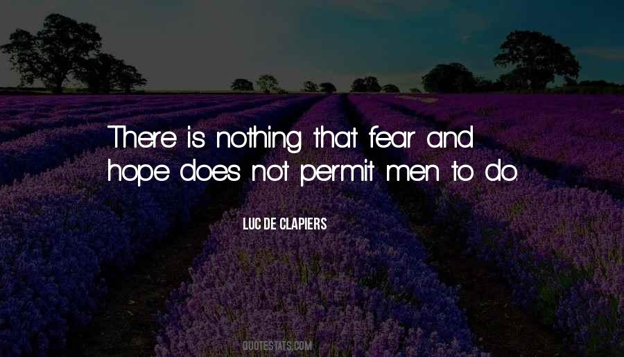 Hope Not Fear Quotes #1064172